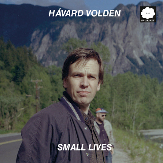 HÅVARD VOLDEN - Small Lives (LP)