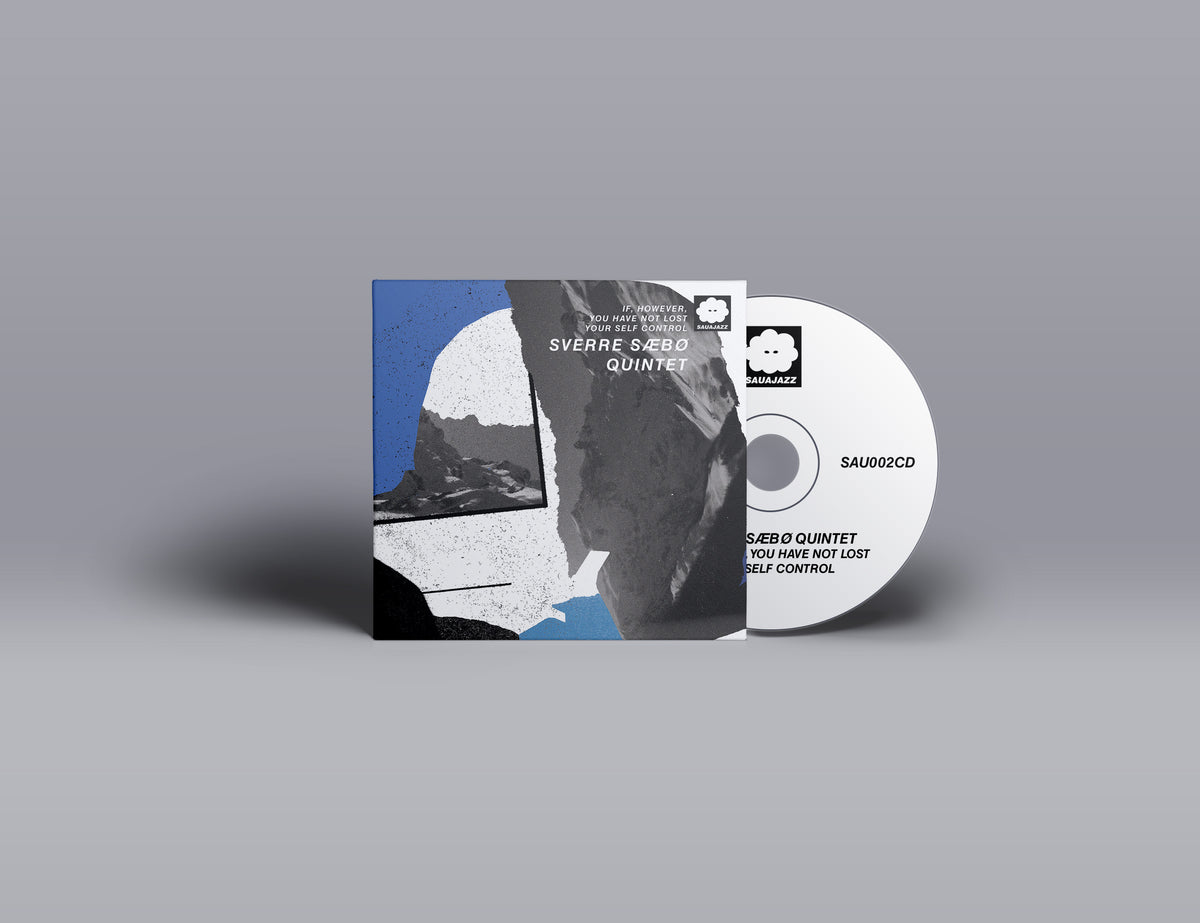 SVERRE SÆBØ QUINTET- If, however, you have not lost your self control (CD)