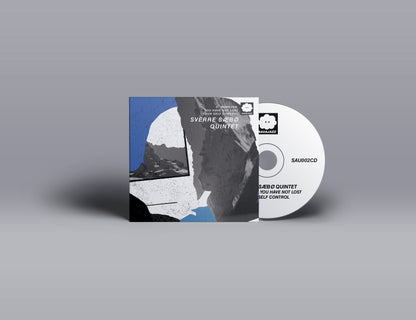 SVERRE SÆBØ QUINTET- If, however, you have not lost your self control (CD)