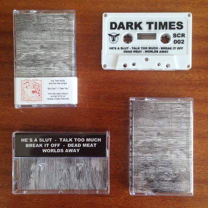 DARK TIMES - Dark Times Tape - re-issue (MC)