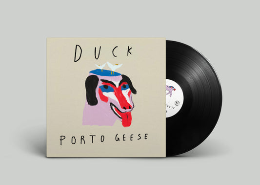 PORTO GEESE - Duck (LP)