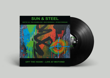 SUN & STEEL - Off the Hook! - Live at Victoria (LP)