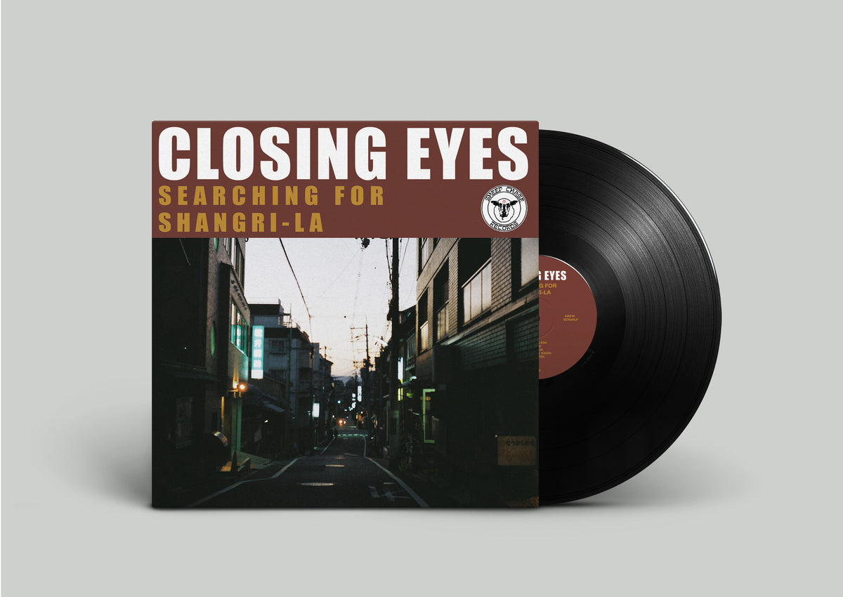 CLOSING EYES - Searching for Shangri-La (LP)